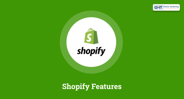 Shopify Features